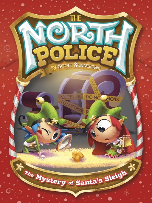 Title details for The Mystery of Santa's Sleigh by Scott Sonneborn - Available